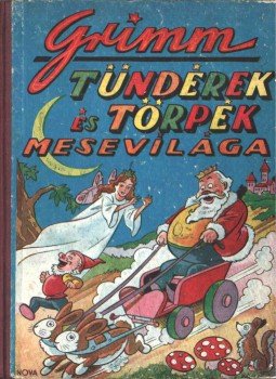 Grimm - Tündérek és törpék mesevilága Grimm - Tündérek és törpék mesevilága, Budapest 0 antikvár könyv