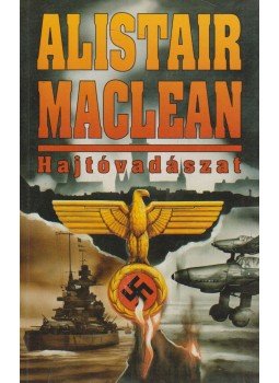 MACLEAN, ALISTAIR - Hajtóvadászat,  1994 antikvár könyv