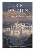 J. R. R. Tolkien - The Fall of Gondolin