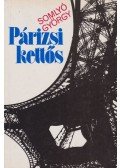 Somlyó György - Párizsi kettős