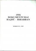Gazdag István - 1956 dokumentumai Hajdú-Biharban
