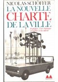 Nicolas Schöffer - La nouvelle charte de la ville (dedikált)