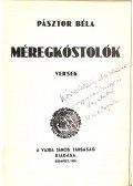 Pásztor Béla - Méregkóstolók (dedikált)