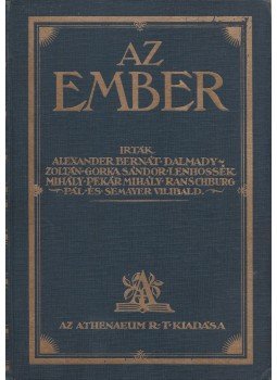 Alexander Bernát, Lenhossék Mihály - Az ember I-II. Alexander Bernát, Lenhossék Mihály - Az ember I-II., Budapest 0 antikvár könyv