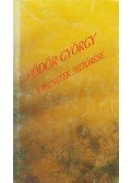 Pődör György - A pecsétek feltörése (dedikált)