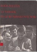 Soós Zoltán - Új versek és gorombakovácsok (dedikált, aláírt)
