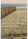 Gombos József,Kiss Mária Rita - A kisebbségekből álló társadalom konfliktusai