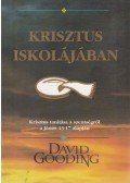 Gooding, David - Krisztus iskolájában