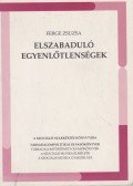 Ferge Zsuzsa - Elszabaduló egyenlőtlenségek