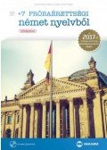 Husztiné Varga Klára; Kiss Tímea - +7 próbaérettségi német nyelvből (középszint) CD - melléklettel - A 2017-től érvényes érettségi követelményrendszer alapján