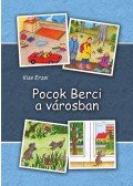Kiss Erzsi - Pocok Berci a városban