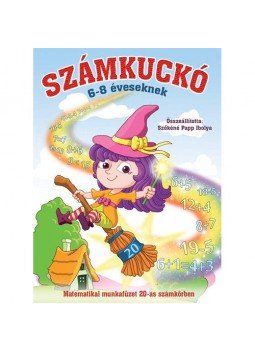  - Számkuckó 6-8 éveseknek  - Matematikai munkafüzet 20-as számrendszerben, null 2018 antikvár könyv