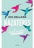Dellaira, Ava - Hazatérés
