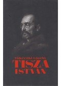 Tőkéczki László - Tisza István eszmei, politikai arca