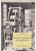 Horváth Tibor,Papp István - Könyvtárosok kézikönyve 4. - Határterületek