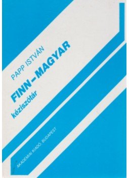 Papp István - Finn-magyar szótár Papp István - Finn-magyar szótár, Budapest 1993 antikvár könyv
