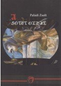 Paládi Zsolt - A sötét oldal