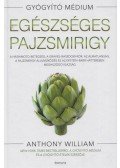 Anthony William - Egészséges pajzsmirigy