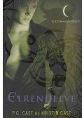 Cast, Kristin,Cast, P.C. - Elrendelve