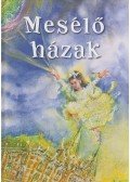 Kovács Zoltán Vilmos - Mesélő házak