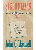 Maxwell, John C. - Sikerutazás