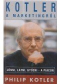 Kotler, Philip - Kotler a marketingről