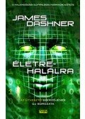 James Dashner - Életre-halálra