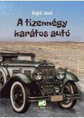 Rejtő Jenő - A tizennégy karátos autó