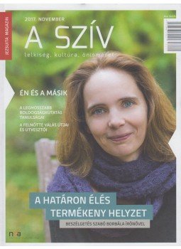 Horváth Árpád SJ (szerk.) - A szív - Jezsuita magazin 2017/11, Budapest 2017 antikvár könyv