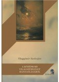 Vlagyimir Szolovjov - A középkori világszemlélet hanyatlásáról