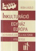 Boda László - Inkulturáció, egyház, Európa