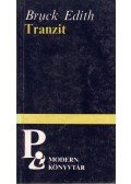 Edith, Bruck - Tranzit (dedikált)
