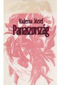Vaderna József - Panaszország