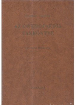 Glauber Andor - Az orthopaedia tankönyve Glauber Andor - Az orthopaedia tankönyve, 1965 antikvár könyv