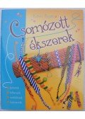 Katona Brigitta - Csomózott ékszerek