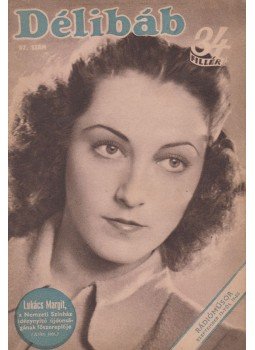 Bibó Lajos - Délibáb 1943. XVII. évf. 37. szám Bibó Lajos - Délibáb 1943. XVII. évf. 37. szám, Budapest 1943 antikvár könyv