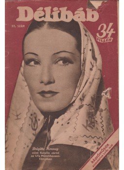 Bibó Lajos - Délibáb 1943. XVII. évf. 32. szám Bibó Lajos - Délibáb 1943. XVII. évf. 32. szám, Budapest 1943 antikvár könyv