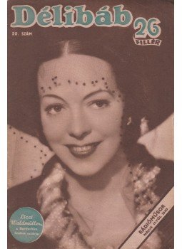Bibó Lajos - Délibáb 1943. XVII. évf. 20. szám Bibó Lajos - Délibáb 1943. XVII. évf. 20. szám, Budapest 1943 antikvár könyv