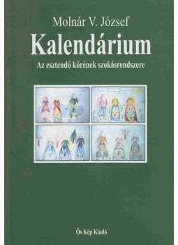 Molnár V. József - Kalendárium,  2009 antikvár könyv