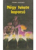 Leslie L. Lawrence - Négy fekete koporsó (dedikált)