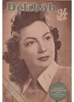Bibó Lajos - Délibáb 1943. XVII. évf. 44. szám, Budapest 1943 antikvár könyv