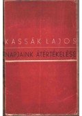 Kassák Lajos - Napjaink átértékelése