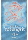 Máté Imre - Yotengrit 3.