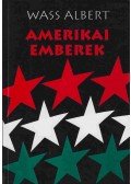 Wass Albert - Amerikai emberek