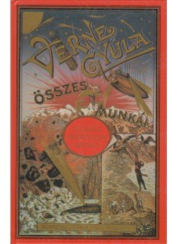 Verne Gyula - Egy khinai viszontagságai Khinában (reprint) Verne Gyula - Egy khinai viszontagságai Khinában (reprint), Pécs 0 antikvár könyv