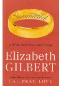 Elizabeth Gilbert - Committed