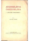 Fall Endre Dr. - Jugoszlávia összeomlása