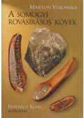 Marton Veronika - A somogyi rovásírás kövek (dedikált)
