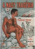 Padányi Viktor - A nagy tragédia