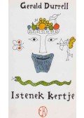 Gerald Durrell - Istenek kertje
